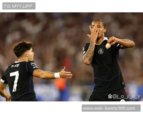 切尔西队史首次在联赛客场战胜森林实现三连胜澳波执教球队五战全胜纪录再创新高 切尔西队史首次在联赛客场战胜森林实现三连胜澳波执教球队五战全胜纪录再创新高